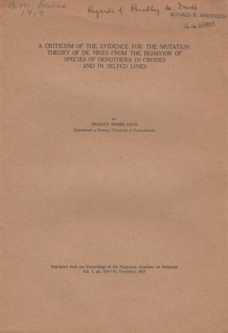 A Criticism of the Evidence for the Mutation Theory of De Vries from the Behavior of Species of Oenothera in Crosses and in Selfed Lines