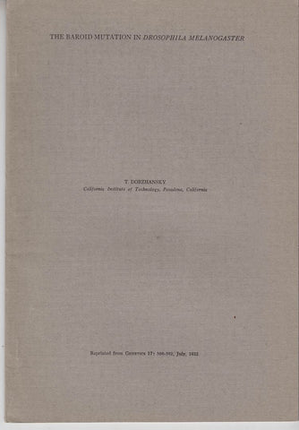 Dobzhansky, Theodosius and others  60 offprints from 1928 to 1962 including his 1934 Studies on hybrid sterility: I. Spermatogenesis in pure and hybrid Drosophila pseudoobscura his part of the Bateson?Dobzhansky?Muller model