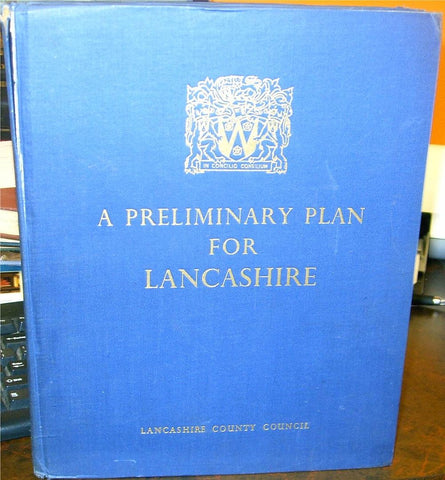 A PRELIMINARY PLAN FOR LANCASHIRE