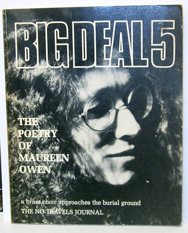 Big Deal 5 The Poetry of Maureen Owen